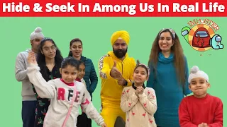 Among Us In Real Life - Hide & Seek Mode | RS 1313 VLOGS | Ramneek Singh 1313