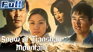 【ENG】Snow of Tianshan Mountain | Drama Movie | Touching Movie | China Movie Channel ENGLISH