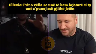 Cllevio: Prit o vëlla se unë të kem lojatarë si ty unë s’punoj më gjithë jetën