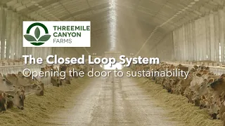 Threemile Canyon Farms: Opening the Door to Sustainability