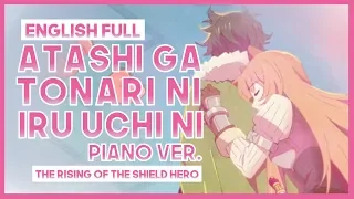 【mew】"Atashi ga Tonari ni Iru Uchi ni" piano ver. ║ Shield Hero ED 2 ║ Full ENGLISH Cover & Lyrics
