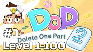 DOP 2: Delete One Par‪t - All Levels 1-100!! Gameplay Walkthrough iOS Part 1