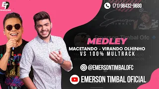 VS ET PRODUÇÕES - MEDLEY MACETANDO + VIRANDO O OLHINHO