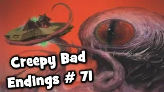 Creepy Bad Endings # 71