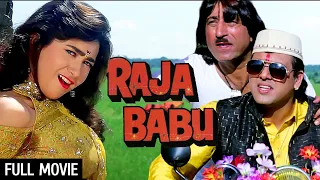 गोविंदा की राजा बाबू - Raja Babu Full Movie (4K) | Govinda, Karisma Kapoor, Shakti Kapoor