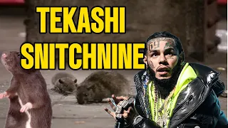 TEKASHI SNITCHNINE ( THE SAD TALE OF 6ix9ine)