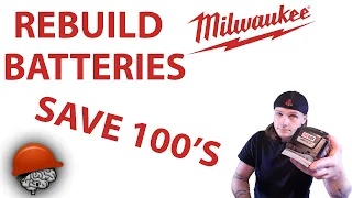 Rebuild Milwaukee 12.0 Batteries