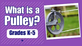 All About Pulleys - More Grades 3-5 science videos on the Learning Videos Channel