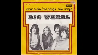 Big Wheel - Old songs, new songs (Nederbeat) | (Den Haag) 1969