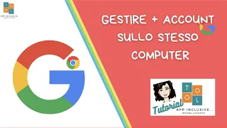 Gestire + Account Google sullo stesso computer!