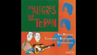 Los Alegres De Teran 'Sus Mejores Corridos y Rancheras Contestadas' Album Original Classico