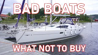 BAD Sailboats - What NOT to Buy - Ep 232 - Lady K Sailing