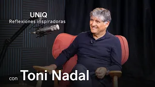 Toni Nadal conversa con José Manuel Calderón | UNIQ, Reflexiones Inspiradoras