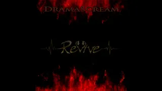 DramaScream - Revive