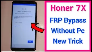 Honor 7x BND AL10 Android 9 FRP Unlock Without Any Pc And Without Apk Or Bypass Very Easy 17/11/2021