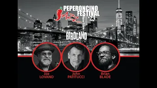 Peperoncino Festival at Birdland featuring Joe Lovano, John Patitucci, Brian Blade. June 1 2023