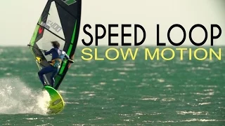SPEED LOOP | Extreme Slow Motion Windsurfing [480 FPS]