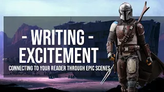 How To Write EXCITEMENT - Emotionally Connecting To Your Audience