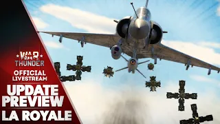 "LA ROYALE" UPDATE PREVIEW | War Thunder Official Channel