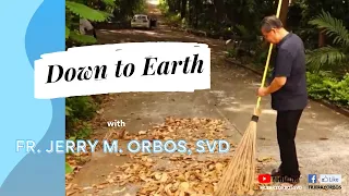 Down to Earth with Fr. Jerry Orbos, SVD