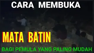 🔴 CARA MEMBUKA MATA BATIN ATAU INDRA KE 6 BAGI PEMULA