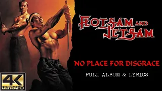 Flotsam And Jetsam – No Place For Disgrace (4K | 1988 | Full Album & Lyrics)