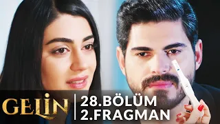 Gelin 28. Bölüm 2. Fragmanı l Baba Olmak Sana Çok Yakışacak !