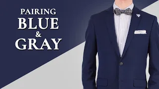 How to Wear Blue & Gray - Color Combinations for Blues & Greys in Menswear