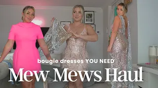 Mew Mews bougie dress haul 💎