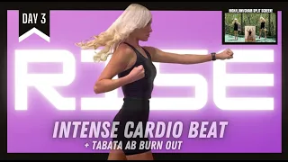 INTENSE CARDIO BEAT + TABATA AB BURN OUT | RISE DAY 3 | High/Low/Chair Split Screen