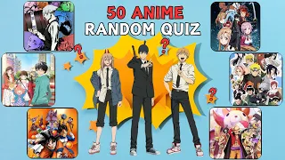 "50 Random Anime Quiz Questions! Test Your Knowledge 🌟🤔 | Ultimate Anime Quiz"