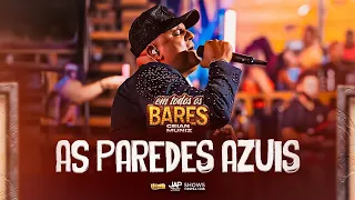 Ceian Muniz "Em Todos Os Bares" - As Paredes Azuis | Tô Na Mídia Music