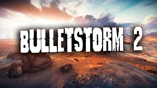 Bulletstorm 2🤯 СРОЧНО! Игру запустили в разработку! Дата выхода игры 2023 год! Новые новости о игре!