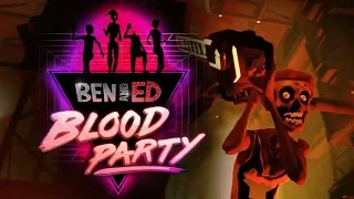 Ура! Самая жизне радостная игра в мире!  Ben and Ed blood party #1 (Читерское начало)