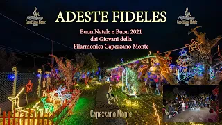 ADESTE FIDELES - FILARMONICA CAPEZZANO MONTE