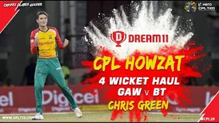 CPL HOWZAT |  CHRIS GREEN | #CPLHowzat #CPL20 #CricketPlayedLouder