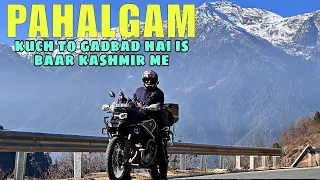 Reached Pahalgam But Is Baar Kuch To Gadbad Hai Kashmir Me | Betab Valley | BMW F850 GSA |