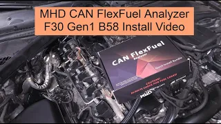 MHD CAN FlexFuel Kit  - F30 Gen1 B58 Install
