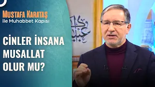 Ninemiz İçime Cin Kaçtı Diyor Ne Yapmalıyız? | Prof. Dr. Mustafa Karataş ile Muhabbet Kapısı