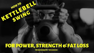 How To Kettlebell Swing For Power, Strength & Fat Loss | Bodybuilding