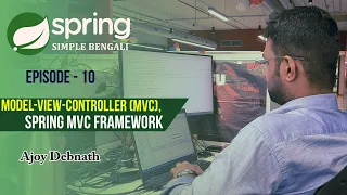 Model-View-Controller(MVC), Spring MVC. Spring-Ep:10 #mvc  #springmvc #bengali