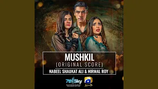 Mushkil (Original Score)