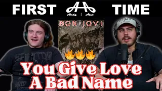 You Give Love A Bad Name - Bon Jovi | Andy & Alex FIRST TIME REACTION!