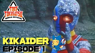 KIKAIDER (Episode 1)