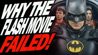 Why The Flash Movie Failed!