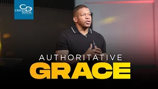 Authoritative Grace  - Wednesday Service