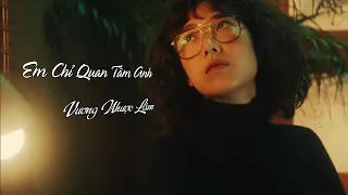 [Vietsub Nhạc] Em Chỉ Quan Tâm Anh 我只在乎你 - Vương Nhược Lâm 王若琳