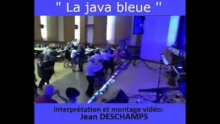 Jean DESCHAMPS La java bleue