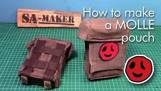 How to make a MOLLE pouch.