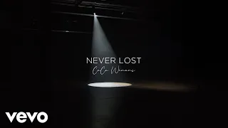 CeCe Winans - Never Lost (Official Lyric Video)